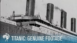 Titanic Real Footage Leaving Belfast for Disaster 19111912  British Pathé [upl. by Steward]