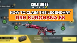 How to claim DRH Kurohana in Codm  Kurohana Crate codm [upl. by Averill904]