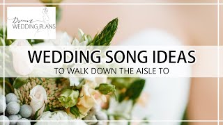 WEDDING MUSIC For Walking Down The Aisle  Our TOP Entrance Songs [upl. by Etteniuqna]