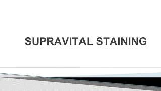 SUPRAVITAL STAINING [upl. by Judi]