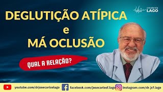 “Deglutição Atípica” e seu significado na terapia das más oclusões [upl. by Sewel712]