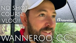 WANNEROO GOLF CLUB WITH FUTURE GOLF  no shot course vlog in a storm [upl. by Telfer]