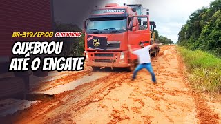 BR319EP8  O RETORNO  SENTO E ENTERRO E NÃO FOI MAIS [upl. by Alleciram]