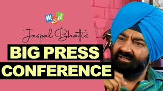 JASPAL BHATTI’s BIG PRESS CONFERENCE [upl. by Nerrad]