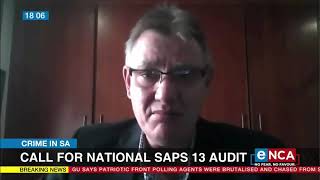 Call for national SAPS 13 audit [upl. by Aninad396]