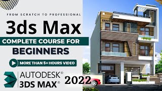 Full 3ds Max Course For Beginners  From Scratch to Professional  More that 5 Hours Tutorial [upl. by Roeser]