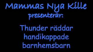 Thunder  Räddar Handikappade Barnhemsbarn [upl. by Lutero638]