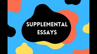 Supplemental Essays I US College Applications [upl. by Aztiray]