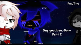 Goodbye Geno  Part 2  Afterdeath Afterglitch  •Undertale• [upl. by Rhyne]