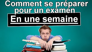 Se préparer pour un examen en une semaine [upl. by Aneekahs]