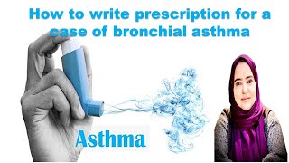 Prescription in bronchial asthma clinical cases  semester 5 Manchester program [upl. by Ekul]