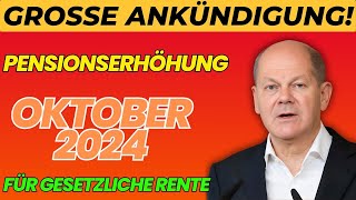 Wichtige Ankündigung Ihre Erhöhung der gesetzlichen Rentenversicherung für Oktober 2024 [upl. by Trinette]