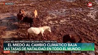 El miedo al cambio climático baja las tasas de natalidad en todo el mundo  26Planeta [upl. by Fabi]