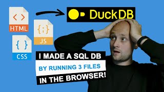 Create a database that runs in your browser with DuckDB Wasm and Javascript [upl. by Alohcin]