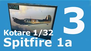 Kotare 132 Spitfire Mk1a part 3 [upl. by Aisiram]