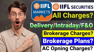 IIFL Securities Brokerage Charges 2024  IIFL Securities Demat Account Review  IIFL Securities [upl. by Odracer]