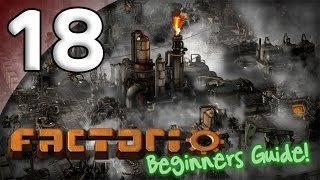 Factorio Beginners Guide  18 Oil Shortage  Lets Play Factorio Gameplay [upl. by Xonk791]