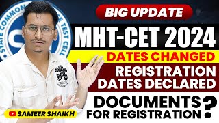 MHT CET 2024 Registration Dates Declared🔥Important Documents for RegistrationPCM Exam Dates Change [upl. by Orips]