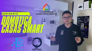 Seminario Como instalar y programar domótica Casas inteligentes [upl. by Sukramal319]