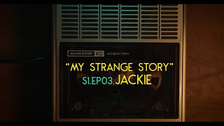 Jackie S1 EP03  quotMy Strange Storyquot  Real People their Story [upl. by Bever]