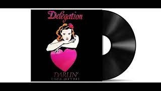 Delegation  Darlin I Think About You Audio HD [upl. by Daney904]