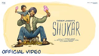 Shukar Official Video Tarsem Jassar  Mr Rubal  Punjabi Song  Gagan Harnav  Vehli Janta Records [upl. by Aicenav]