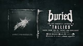 Buried  Tallies Official Audio [upl. by Joella318]