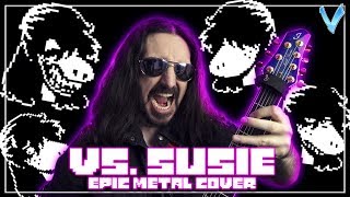 DELTARUNE  Vs Susie EPIC METAL COVER Little V [upl. by Dickenson]