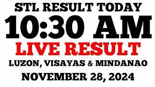 STL Result Today 1030AM Draw November 28 2024 STL Luzon Visayas and Mindanao LIVE Result [upl. by Einatsed]