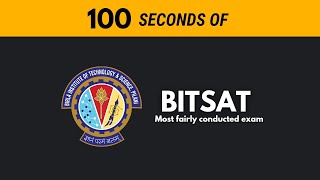 BITSAT in 100 seconds  Most UNBIASED Entrance Exam [upl. by Eon]