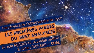 Les premières images du JWST analysées  Conférence de lobservatoire de Lyon [upl. by Rocco]