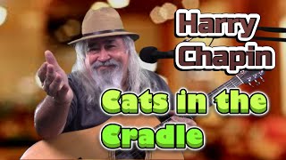 Cats in the Cradle Harry Chapin cover [upl. by Daria]