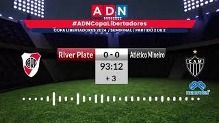 River Plate vs Atlético Mineiro  Semifinal vuelta Copa Libertadores 2024 [upl. by Aneris]