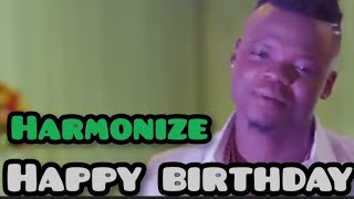 HARMONIZE HAPPY BIRTHDAY [upl. by Airdnassac]