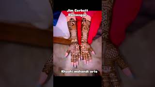 Bridal mehandi design 😍Jim Corbett Ramnagar Nainital ❤️❤️❤️mehandi [upl. by Adigun]