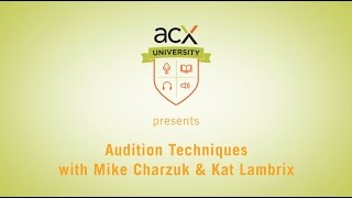 ACXU Presents Audiobook Audition Techniques and Critiques [upl. by Otrebide]