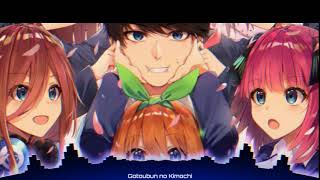 The quintessential quintuplets op nightcore [upl. by Rodolfo]