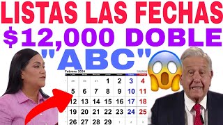 📆YA HAY FECHA PAGO FEBRERO 12000 ADULTOS MAYORES 6200 DISCAPACIDAD Y 3200 MADRES TRABAJADORAS📆 [upl. by Eniawd]