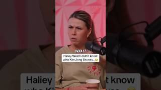 Hailey Welch didn’t know who Kim Jong Un was… 😂 [upl. by Peterson603]