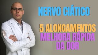 5 EXERCÍCIOS PARA FAZER EM CASA PARA ALIVIAR DOR NO CIÁTICO  Recomendação de médico ortopedista [upl. by Maer]