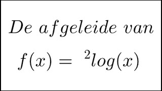 De afgeleide van logaritmische functies [upl. by Ahsien]