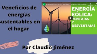 Beneficios de tecnologías sustentables en el hogar [upl. by Ititrefen702]