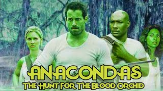 Anacondas The Hunt for the Blood Orchid 2004 Movie  Johnny Messner KaDee S  HD Facts amp Review [upl. by Maclay]