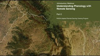 NASA ARSET Scales of Phenology Part 23 [upl. by Ayna]