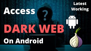 How To Access The Dark Web Darknet On Android STEP BY STEP [upl. by Leeann247]