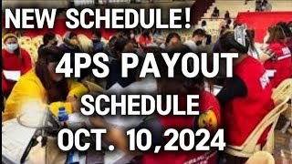 ✅NEW 4PS PAYROLL SCHEDULE BUKAS NA OCT 10 2024 [upl. by Lenaj484]