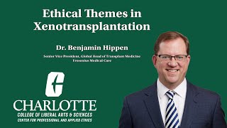 Ethical Themes in XenoTransplantation  Dr Benjamin Hippen [upl. by Lucais]