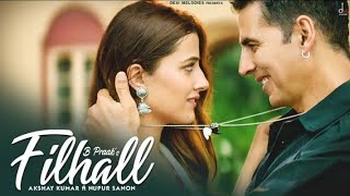 FILHALL  Akshay Kumar Ft Nupur Sanon  BPraak  Jaani  Arvindr Khaira  Ammy Virk [upl. by Meeki179]