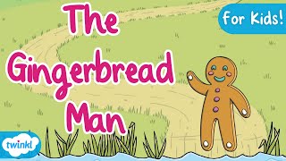 The Gingerbread Man  Fairy Tales  Kids Story Time [upl. by Sabella]