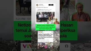 netizen sebut zulkifli hasan temui jokowi kuatir diperiksa soal kasus impor gula [upl. by Onaled629]